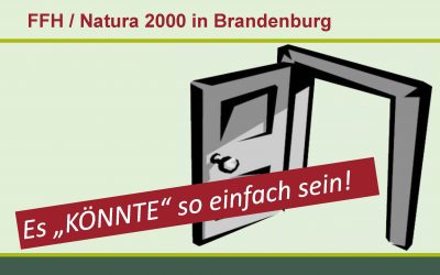 Fauna, Flora, Habitat in Brandenburg: Es „könnte“ so einfach sein!
